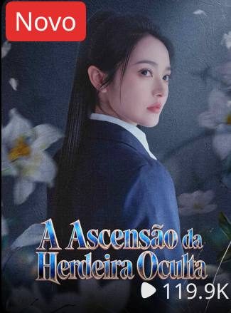 Capa da miniss&eacute;rie A Ascensão da Herdeira Oculta
