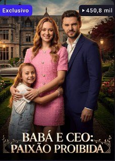 Capa da miniss&eacute;rie A Babá e o Ceo: Paixão Proibida