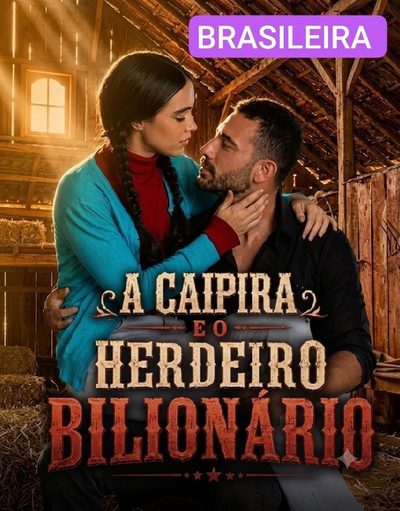 Capa da miniss&eacute;rie A Caipira e o Herdeiro Bilionário