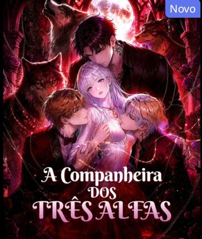 Capa da miniss&eacute;rie A Companheira dos Três Alfas
