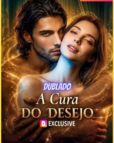Capa da miniss&eacute;rie A Cura do Desejo -
