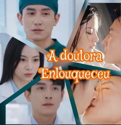 Capa da miniss&eacute;rie A Doutora Enlouqueceu