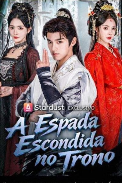 Capa da miniss&eacute;rie A Espada Escondida no Trono