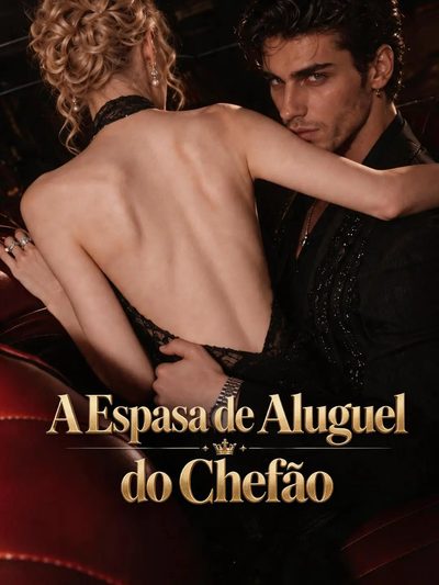 Capa da miniss&eacute;rie A Esposa de Aluguel do Chefão -