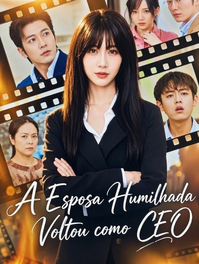 Capa da miniss&eacute;rie A Esposa Humilhada Voltou Como Ceo
