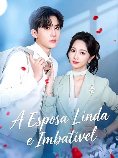 Capa da miniss&eacute;rie A Esposa Linda e Imbatível His Flash Wife Was Never Ordinary