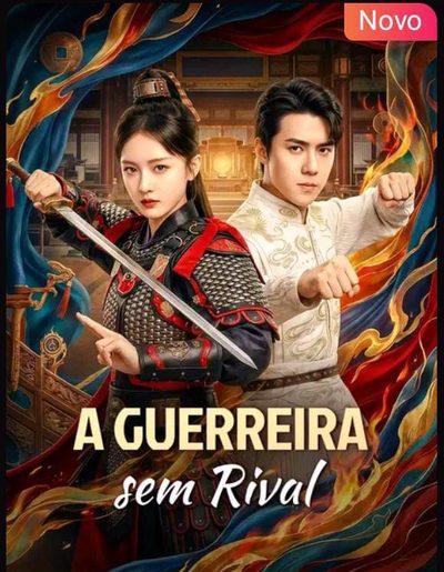Capa da miniss&eacute;rie A Guerreira sem Rival