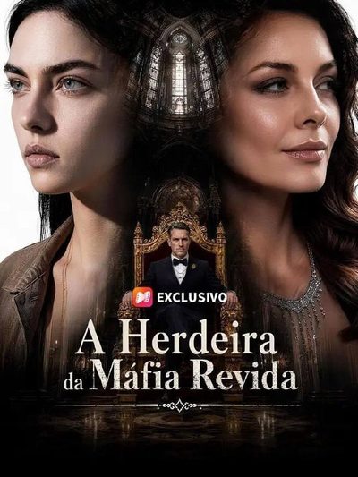 Capa da miniss&eacute;rie A Herdeira da Máfia Revida -