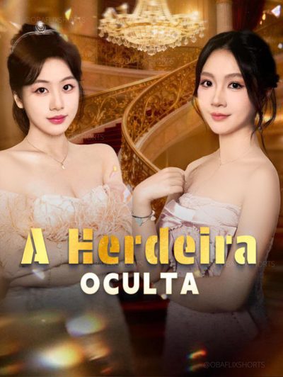 Capa da miniss&eacute;rie A Herdeira Oculta