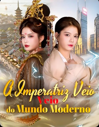 Capa da miniss&eacute;rie A Imperatriz Veio do Mundo Moderno