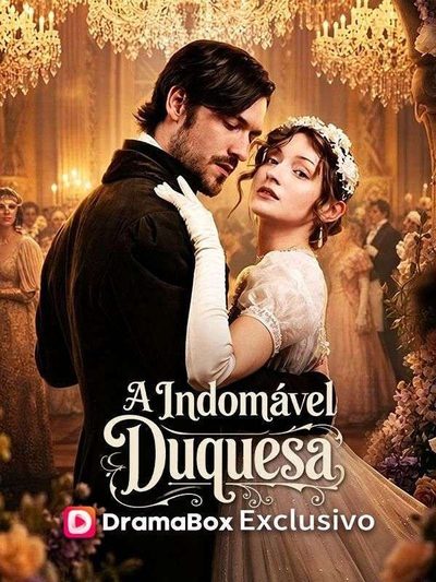 Capa da miniss&eacute;rie A Indomável Duquesa