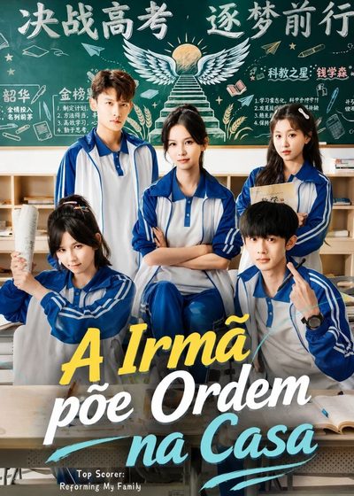 Capa da miniss&eacute;rie A Irmã Põe Ordem na Casa (2026)