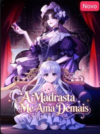 Capa da miniss&eacute;rie A Madrasta Me Ama Demais
