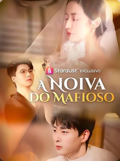 Capa da miniss&eacute;rie A Noiva do Mafioso