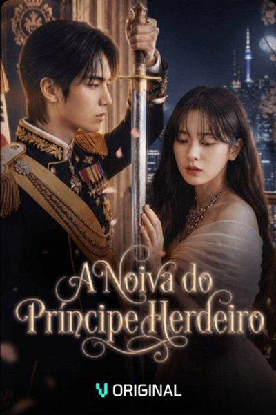 Capa da miniss&eacute;rie A Noiva do Príncipe Herdeiro