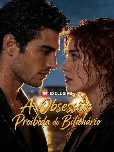 Capa da miniss&eacute;rie A Obsessão Proibida do Bilionário -
