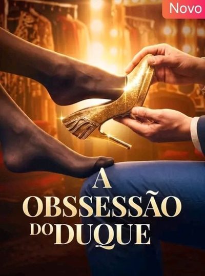 Capa da miniss&eacute;rie A Obssessão do Duque