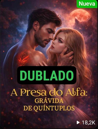 Capa da miniss&eacute;rie A Presa do Alfa: Grávida de Quíntuplos