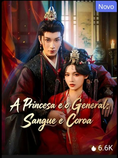 Capa da miniss&eacute;rie A Princesa e o General : Sangue e Coroa