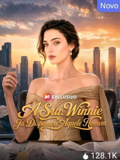 Capa da miniss&eacute;rie A Sra. Winnie Já Dispensou Aquele Homem