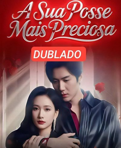 Capa da miniss&eacute;rie A Sua Posse Mais Preciosa dublado