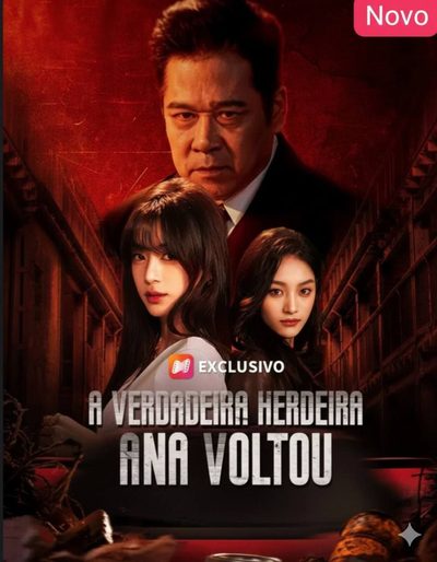 Capa da miniss&eacute;rie A Verdadeira Herdeira Ana Voltou
