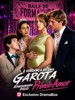 Capa da miniss&eacute;rie A Vingança de uma Garota Apaixonada Pelo Primeiro Amor