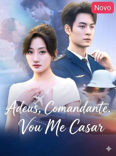Capa da miniss&eacute;rie Adeus, Comandante. Vou Me Casar