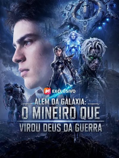 Capa da miniss&eacute;rie Além da Galaxia: o Mineiro que Virou Deus da Guerra