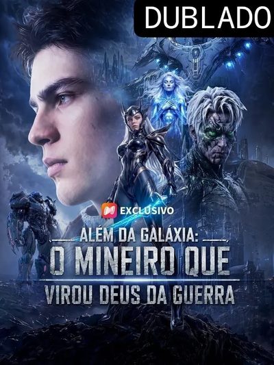Capa da miniss&eacute;rie Além da Galáxia: o Mineiro que Virou Deus da Guerra dublado
