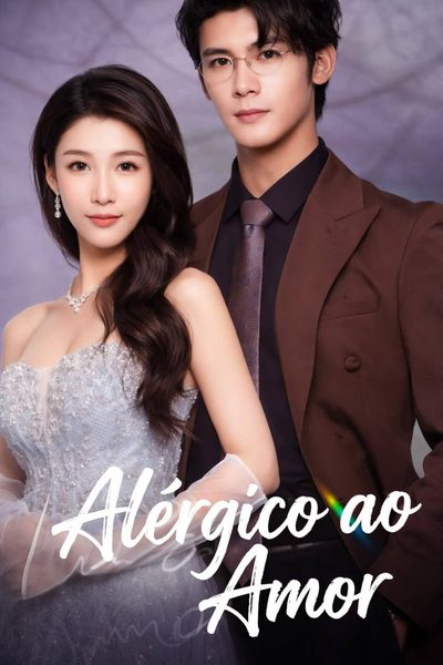 Capa da miniss&eacute;rie Alérgico ao Amor