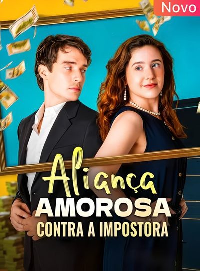 Capa da miniss&eacute;rie Aliança Amorosa Contra a Impostora