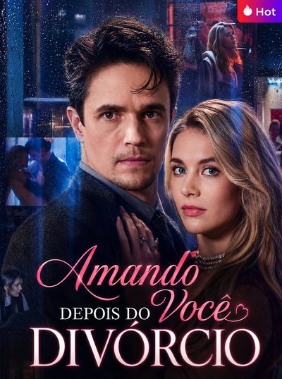 Capa da miniss&eacute;rie Amando Você Depois do Divórcio