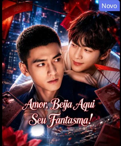 Capa da miniss&eacute;rie Amor, Beija Aqui Seu Fantasma ! 👻