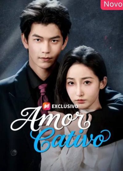 Capa da miniss&eacute;rie Amor Cativo