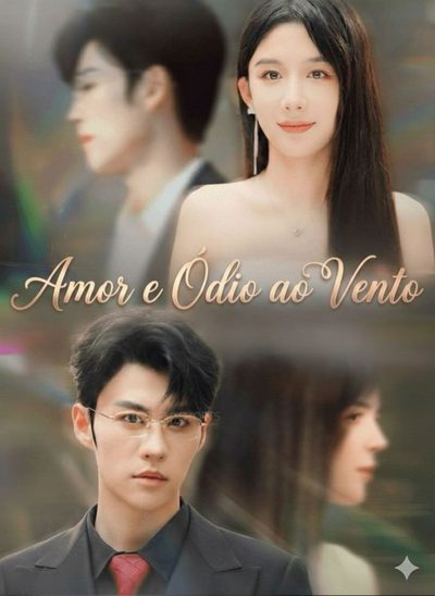Capa da miniss&eacute;rie Amor e Ódio ao Vento