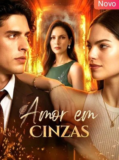 Capa da miniss&eacute;rie Amor em Cinzas