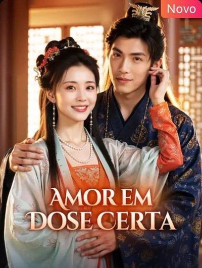 Capa da miniss&eacute;rie Amor em Dose Certa