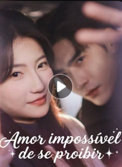 Capa da miniss&eacute;rie Amor Impossível de Se Proibir