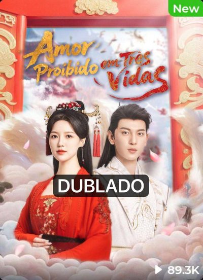 Capa da miniss&eacute;rie Amor Proibido em Três Vidas dublado