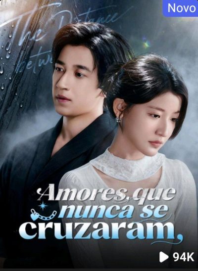 Capa da miniss&eacute;rie Amores que Nunca Se Cruzaram