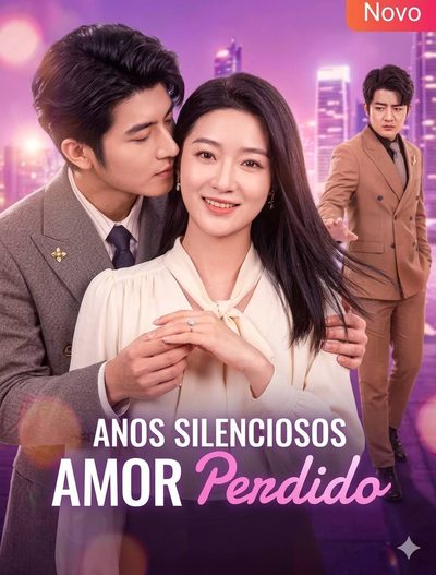 Capa da miniss&eacute;rie Anos Silenciosos,amor Perdido