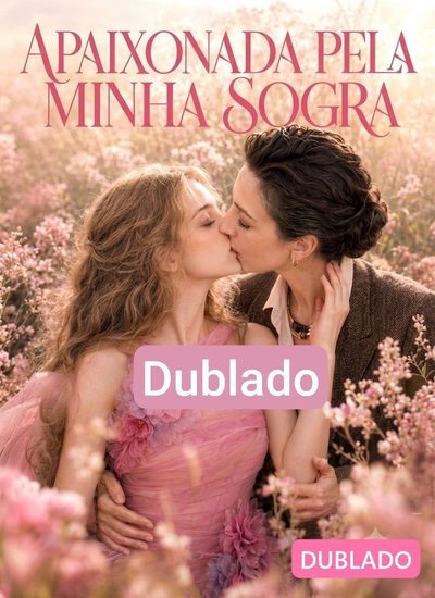 Capa da miniss&eacute;rie Apaixonada Pela Minha Sogra Gl