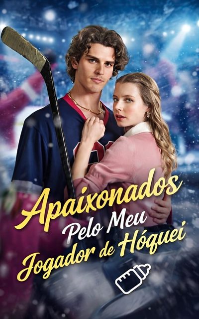 Capa da miniss&eacute;rie Apaixonada Pelo Meu Jogador de Hóquei