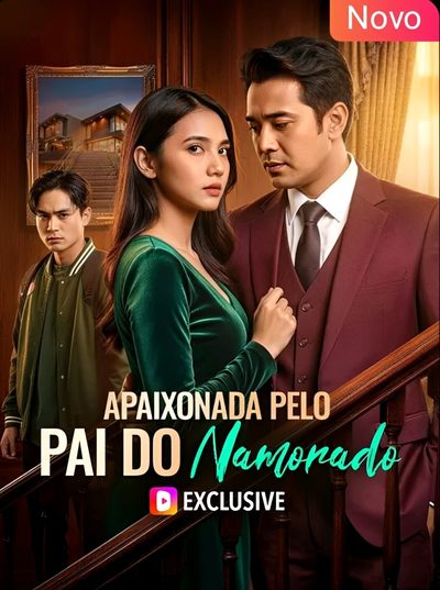 Capa da miniss&eacute;rie Apaixonada Pelo Pai do Namorado