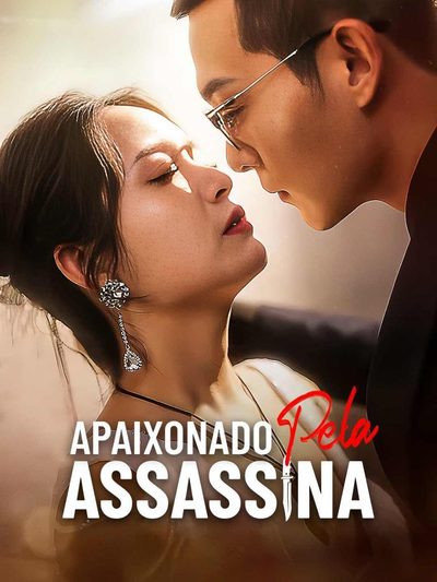 Capa da miniss&eacute;rie Apaixonado Pela Assassina Fall For My Assassin Wife