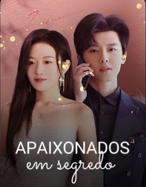 Capa da miniss&eacute;rie Apaixonados em Segredo
