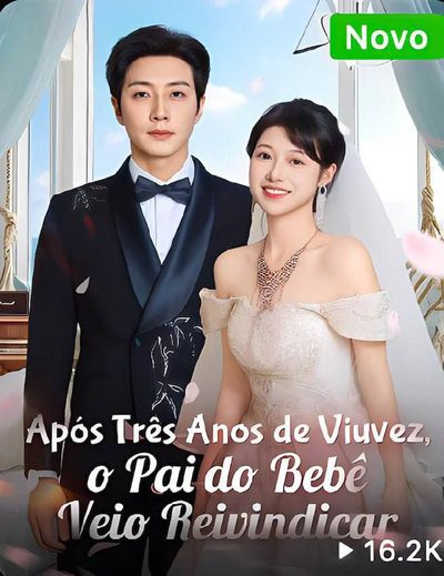 Capa da miniss&eacute;rie Após Três Anos de Viuvez, o Pai do Bebê Veio Reivindicar