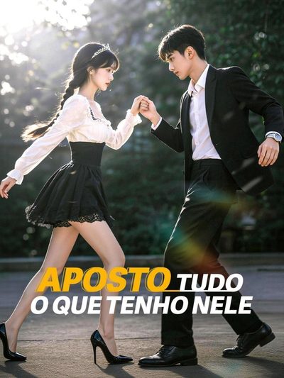 Capa da miniss&eacute;rie Aposto Tudo o que Tenho Nele