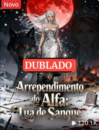 Capa da miniss&eacute;rie Arrependimento do Alfa: Lua dublado